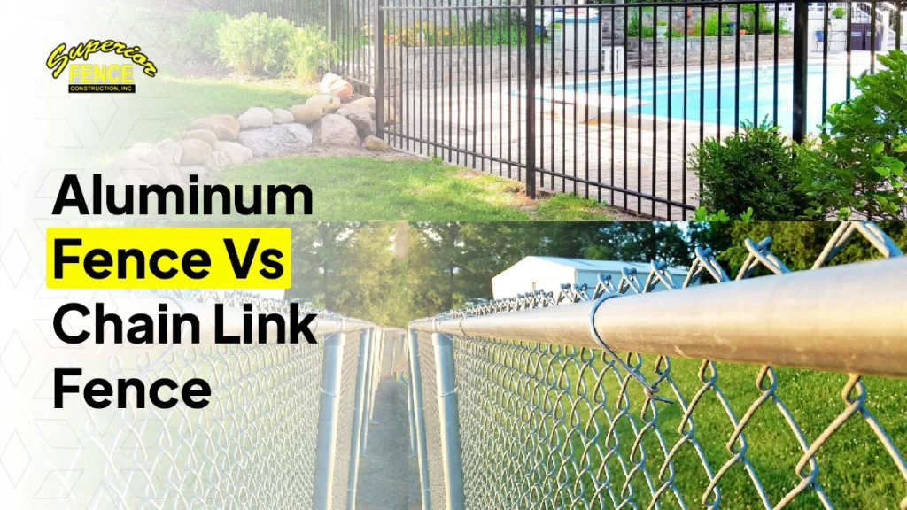Aluminum Fence vs. Chain Link Fence