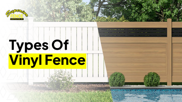 Types of Vinyl Fence