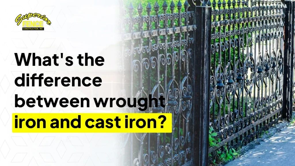 What's the Difference Between Wrought Iron and Cast Iron