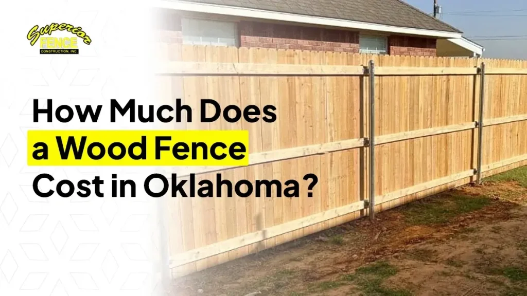 How much does wood fence cost in oklahoma